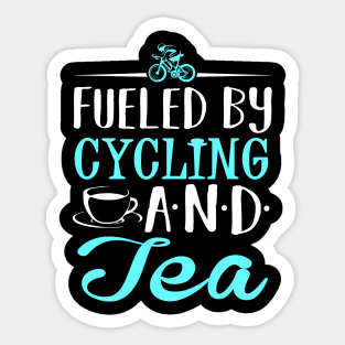 Fueled by Cycling and Tea Sticker